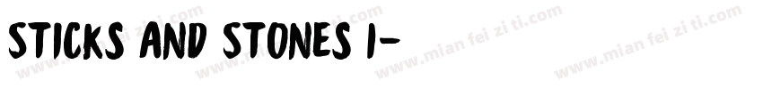 Sticks and Stones I字体转换
